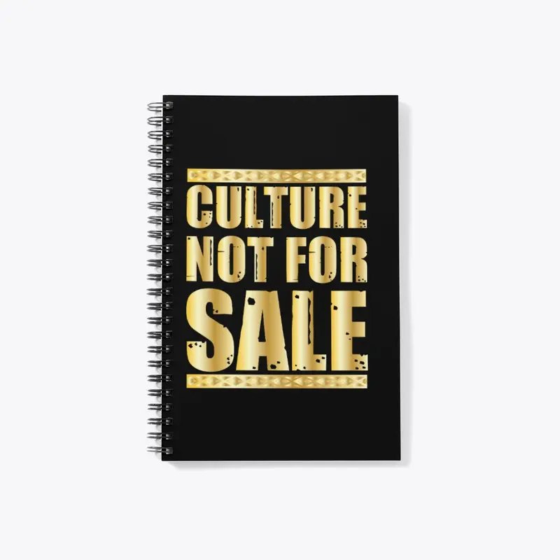 Culture Not For Sale