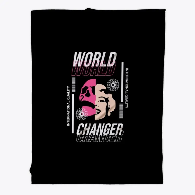 Be A World Changer