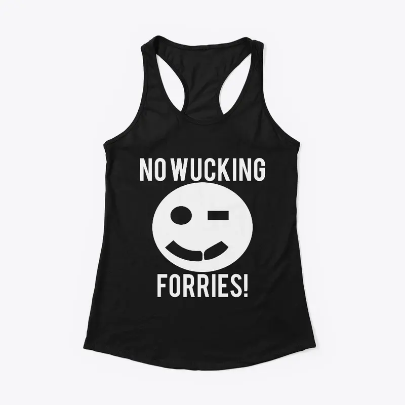 No Wucking Forries